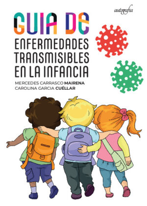 Guía de enfermedades transmisibles en la infancia