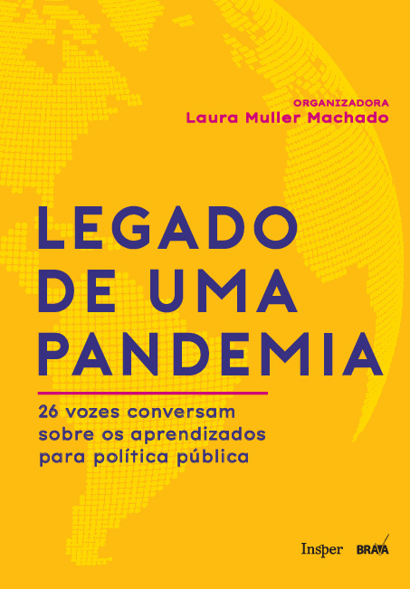 O legado de uma pandemia