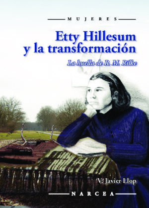 Etty Hillesum y la transformación