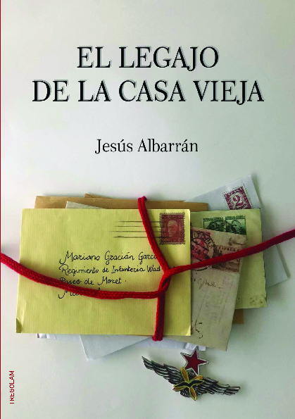 El legajo de la casa vieja