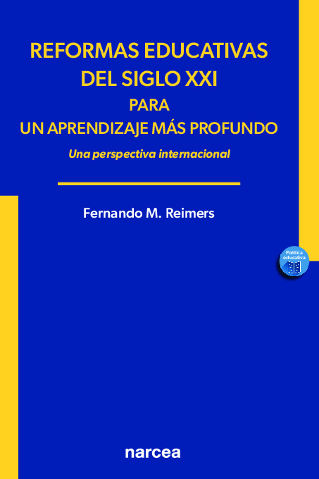 Reformas educativas del siglo XXI para un aprendizaje más profundo