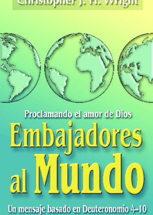 Embajadores al mundo