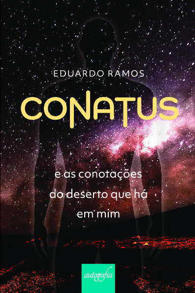 Conatus e as conotações do deserto que há em mim