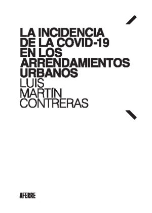 La incidencia de la COVID-19 en los arrendamientos urbanos