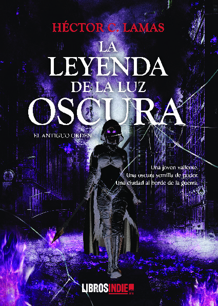 La leyenda de la luz oscura