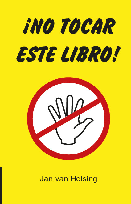 ¡No tocar este libro!