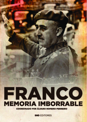 FRANCO. MEMORIA IMBORRABLE