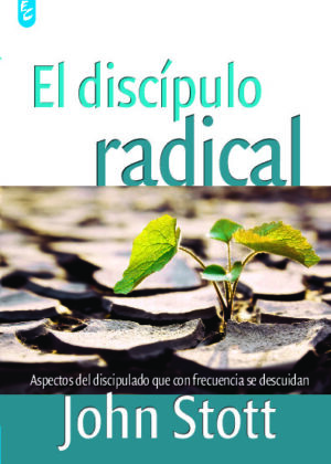 EL DISCÍPULO RADICAL