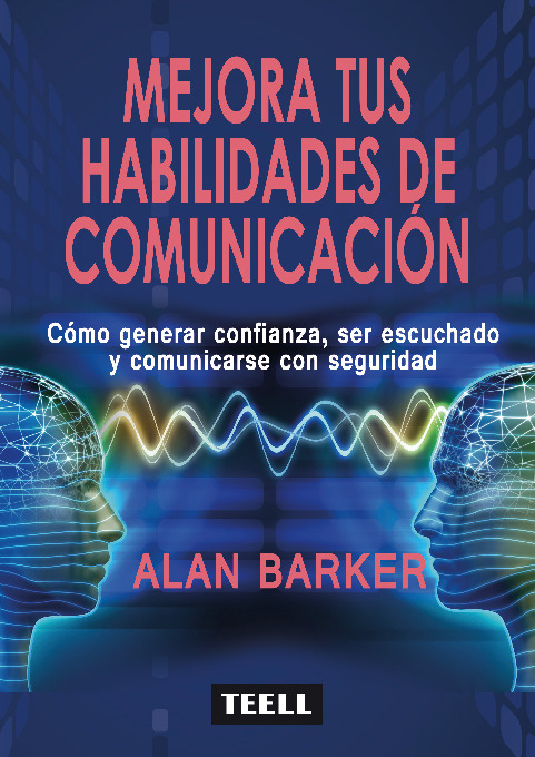 Mejora tus habilidades de comunicación