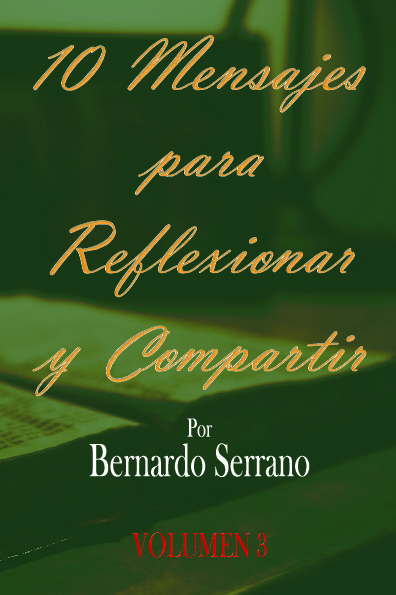 10 MENSAJES PARA REFLEXIONAR Y COMPARTIR 3