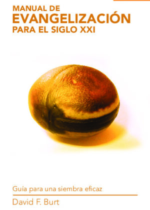 Manual de evangelización para el siglo XXI