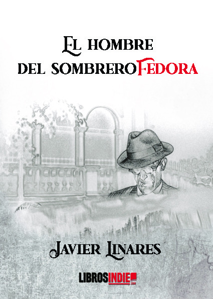 El hombre del sombrero fedora