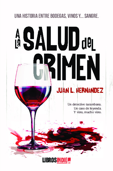 A la salud del crimen