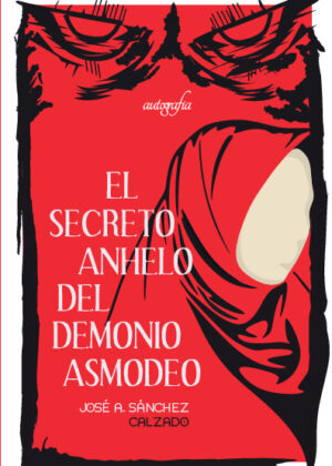 El secreto anhelo del demonio asmodeo