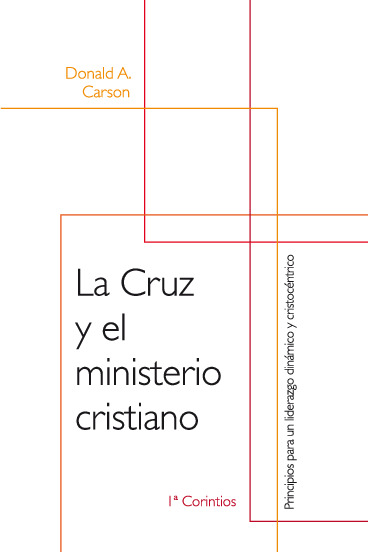 La Cruz y el Ministerio cristiano