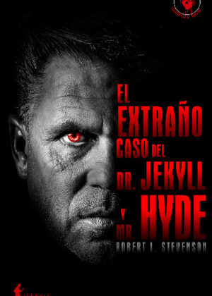 El extraño caso del Dr. Jekyll y Mr. Hyde