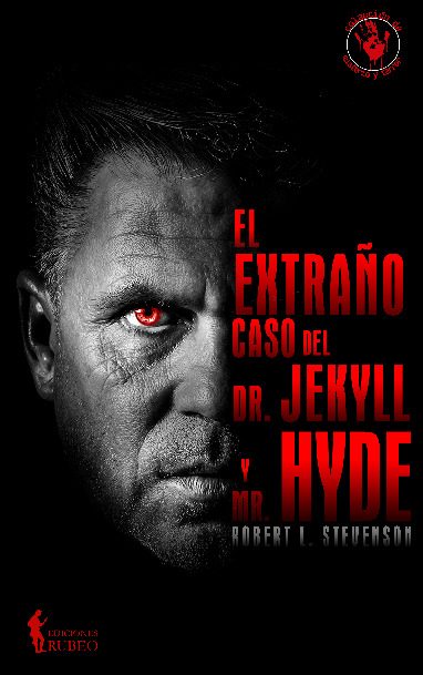 El extraño caso del Dr. Jekyll y Mr. Hyde