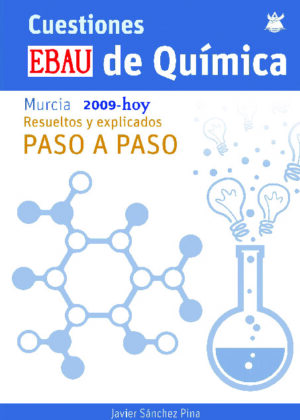 Cuestiones y problemas EBAU Química