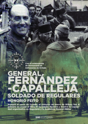 GENERAL FERNÁNDEZ CAPALLEJA. SOLDADO DE REGULARES