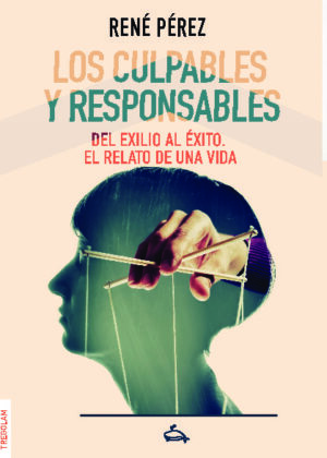 Los culpables y responsables