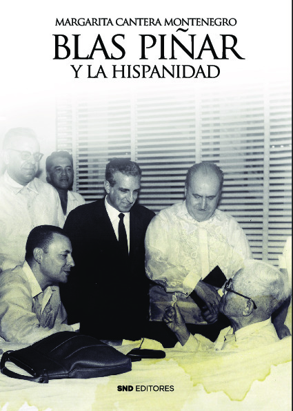 BLAS PIÑAR Y LA HISPANIDAD