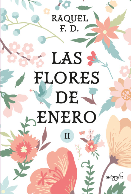 LAS FLORES DE ENERO, 2