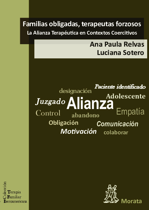 Familias obligadas, terapeutas forzosos: la Alianza Terapéutica en Contextos Coercitivos