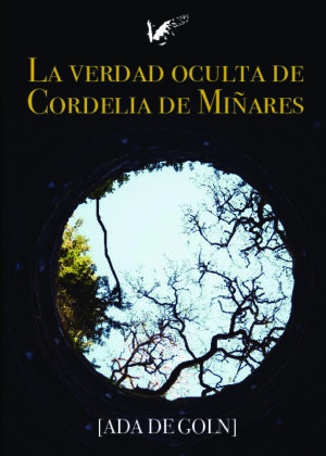 La verdad oculta de Cordelia de Miñares