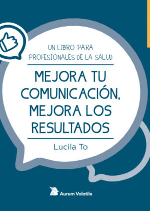 Mejora tu comunicación, mejora los resultados