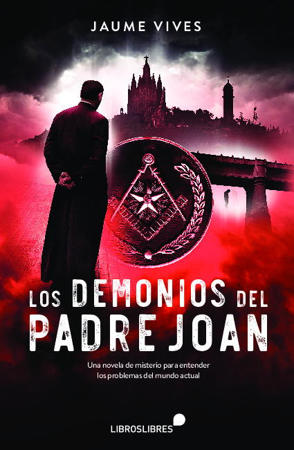 Los demonios del Padre Joan