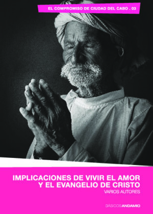 Implicaciones de vivir el amor y el evangelio de Cristo