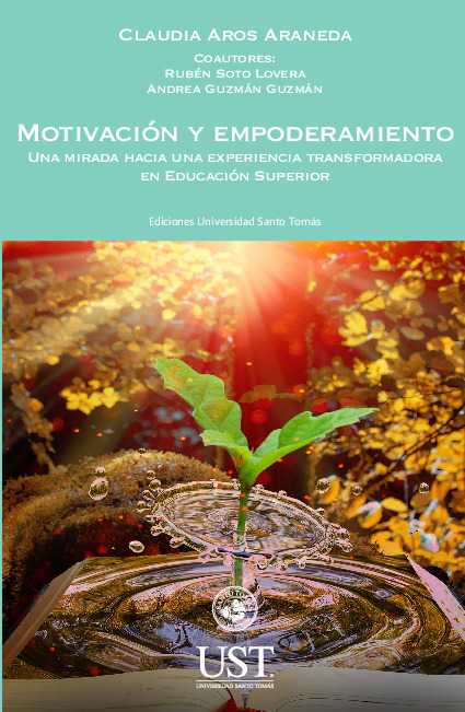 Motivación y Empoderamiento. Una mirada hacia una experiencia transformadora en Educación Superior