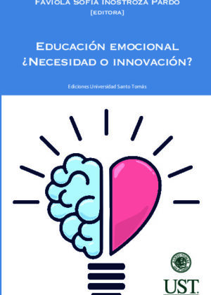 Educación emocional. ¿Necesidad o innovación?