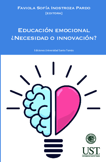 Educación emocional. ¿Necesidad o innovación?