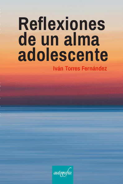 Reflexiones de un alma adolescente