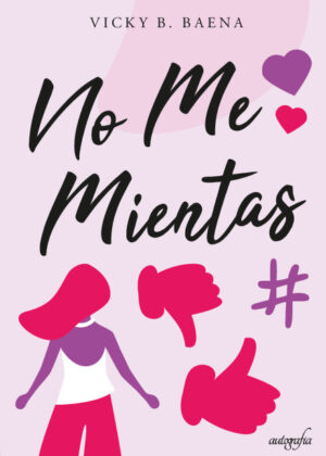 No me mientas