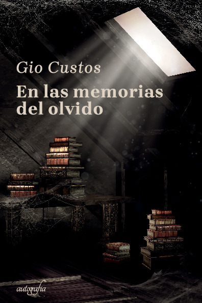 En las memorias del olvido