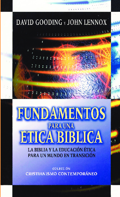 Fundamentos para una ética bíblica