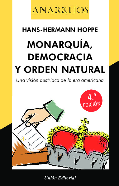 Monarquía, democracia y orden natural