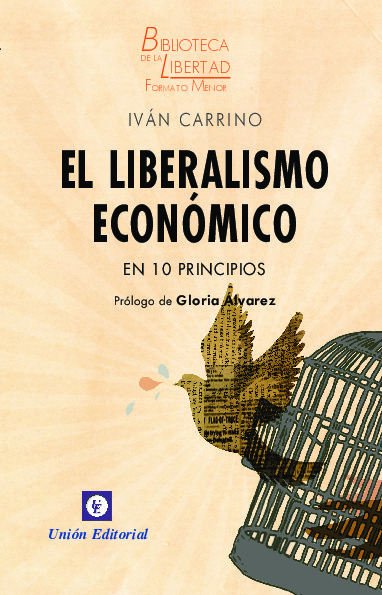 EL LIBERALISMO ECONÓMICO EN 10 PRINCIPIOS - VOL. 34