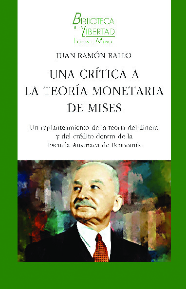 UNA CRÍTICA A LA TEORÍA MONETARIA DE MISES - VOL. 39