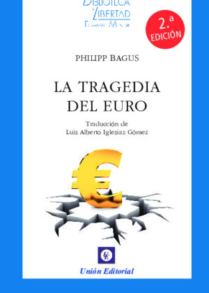 LA TRAGEDIA DEL EURO- VOL. 10