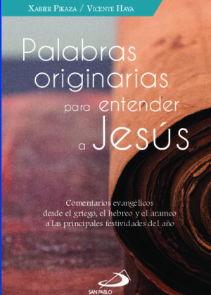 Palabras originarias para entender a Jesús