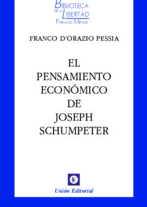 EL PENSAMIENTO ECONÓMICO DE JOSEPH SCHUMPETER VOL. 22