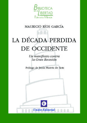 LA DÉCADA PERDIDA DE OCCIDENTE - VOL. 24