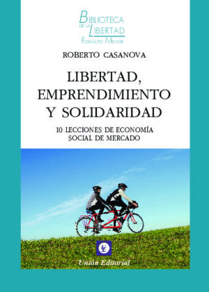 LIBERTAD, EMPRENDIMIENTO Y SOLIDARIDAD - VOL. 29