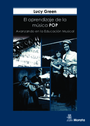 El aprendizaje de la música pop. Avanzando en la Educación Musical