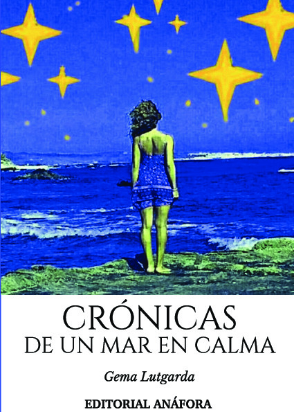 CRÓNICAS DE UN MAR EN CALMA