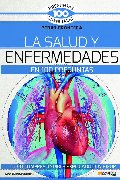 La salud y enfermedades en 100 preguntas