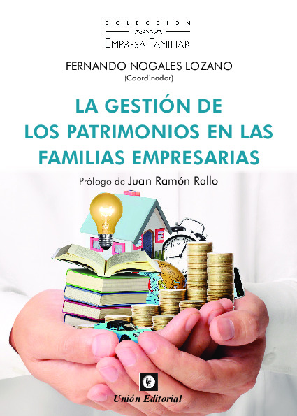 LA GESTIÓN DE LOS PATRIMONIOS EN LAS FAMILIAS EMPRESARIAS